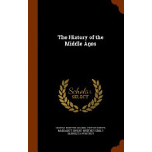 The History of the Middle Ages