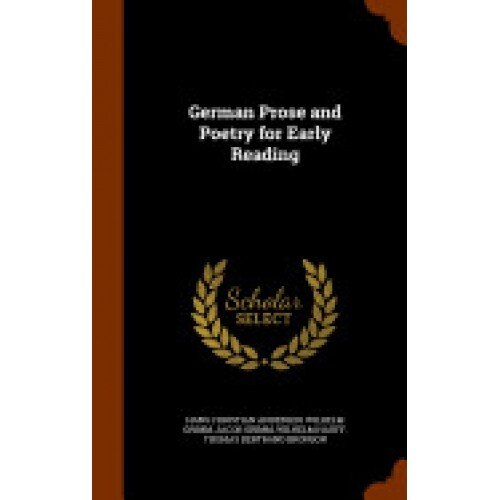 German Prose and Poetry for Early Reading