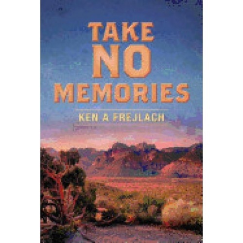 Take No Memories