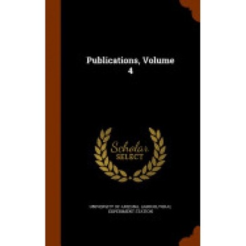 Publications, Volume 4 Publications, Volume 4