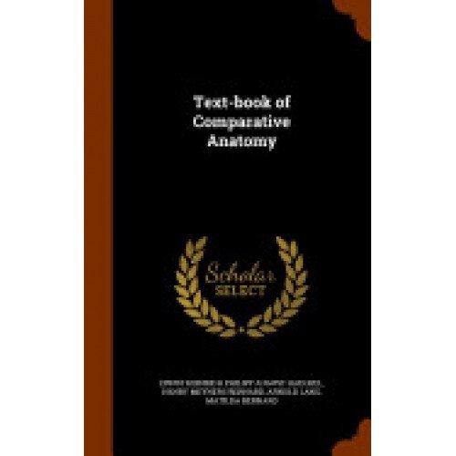 Text-Book of Comparative Anatomy
