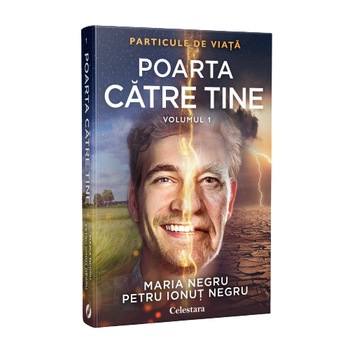 Particule de viata, Poarta catre tine, vol. 1, 272 pagini Particule de viata, Poarta catre tine, vol. 1, 272 pagini