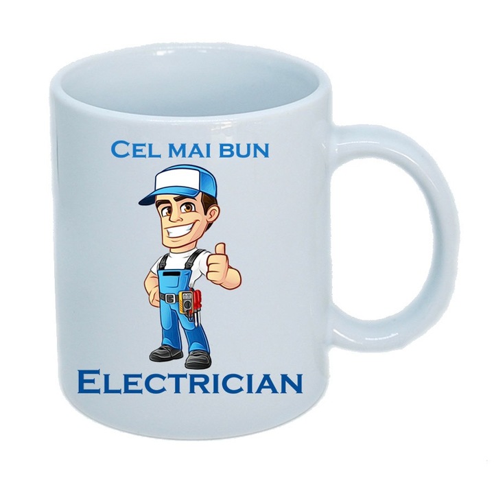 Cana personalizata ceramica alba " Cel mai bun electrician" , 330 ml