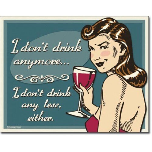 Tablou metalic - Don't Drink Anymore - 30x40 cm