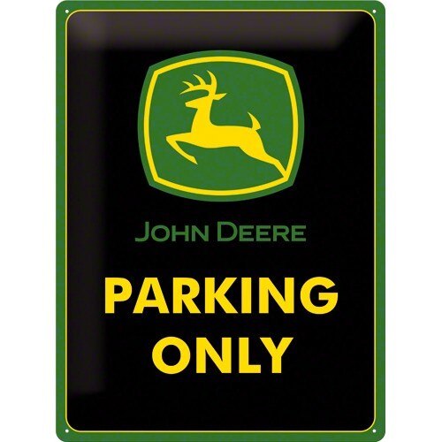Tablou metalic - John Deere Parking Only - 30x40 cm