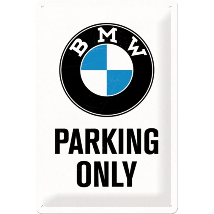 Placa metalica BMW Parking Only 20x30 cm