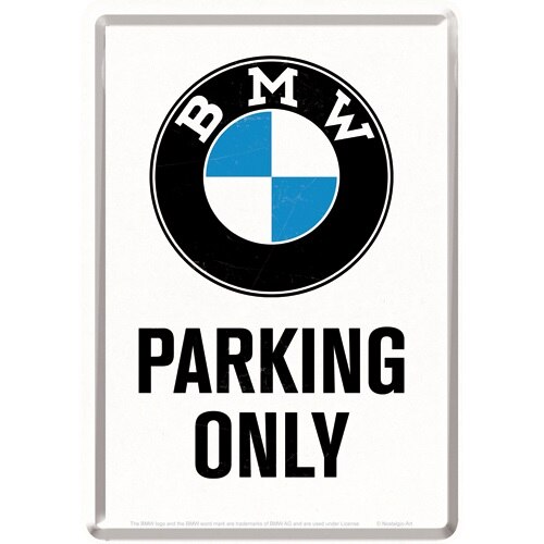 Tablou metalic - BMW - Parking Only - 10x14 cm
