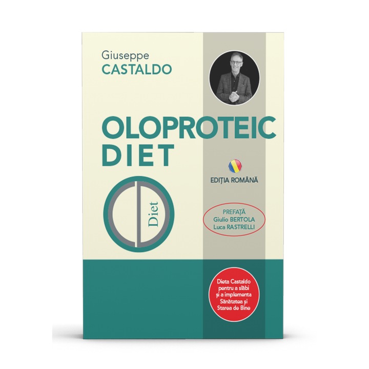 OLOPROTEIC DIET BOOK, Cartea oficiala a Dietei Oloproteice, Prof. Giuseppe Castaldo, limba romana
