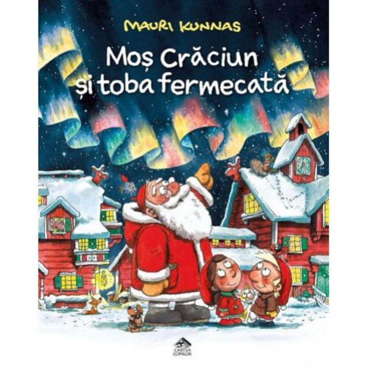 Mos Craciun si toba fermecata - Mauri Kunnas