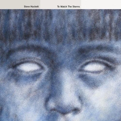 Steve Hackett (From Genesis)-To Watch The Storms (Re-Issue 2013)-CD