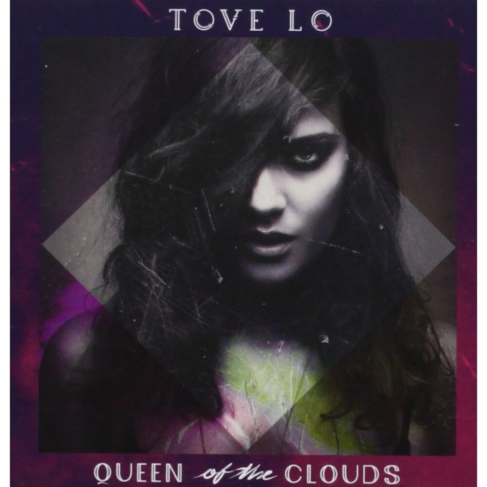 Tove Lo-Queen Of The Clouds-CD