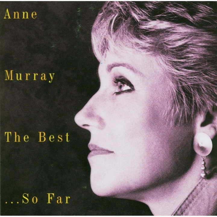 Anne Murray - The Best...So Far - CD