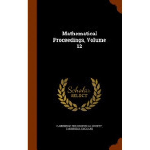 Mathematical Proceedings, Volume 12