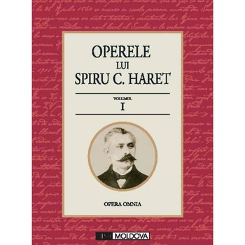 Operele Lui Spiru C. Haret - 11 Volume Operele Lui Spiru C. Haret - 11 Volume