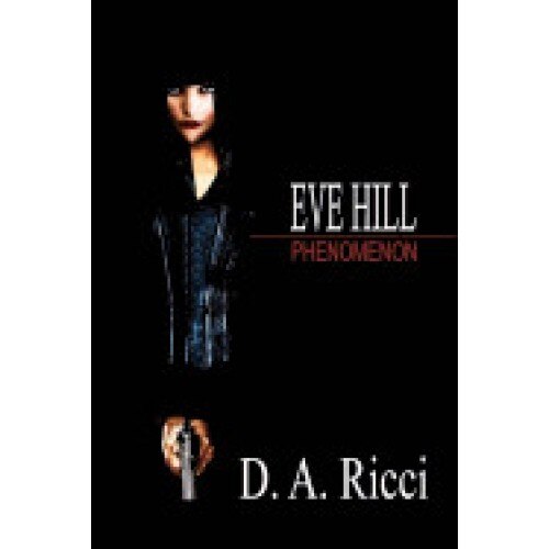 Eve Hill: Phenomenon