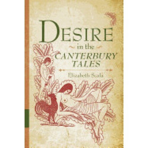 Desire in the Canterbury Tales