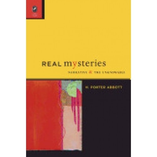 Real Mysteries: Narrative and the Unknowable
