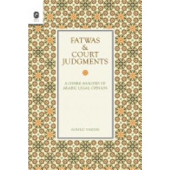 Fatwas and Court Judgments: A Genre Analysis of Arabic Legal Opinion Fatwas and Court Judgments: A Genre Analysis of Arabic Legal Opinion