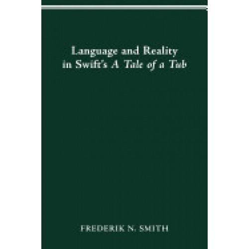 Language and Reality in Swift's a Tale of a Tub