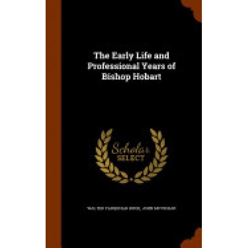 The Early Life and Professional Years of Bishop Hobart