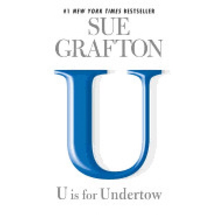 U Is for Undertow, Sue Grafton (Author)