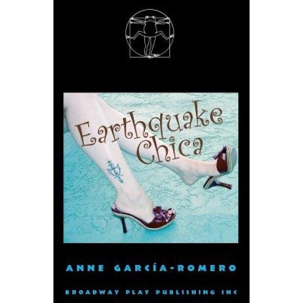 Earthquake Chica, Anne Garcia-Romero (Author)