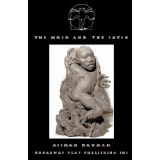 The Mojo and the Sayso, Aishah Rahman (Author)