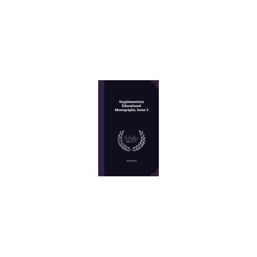 Supplementary Educational Monographs, Issue 3
