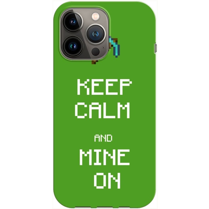 Husa compatibila cu Apple iPhone 12, iPhone 12 Pro model Keep Calm and Mine on, Silicon, TPU, Viceversa