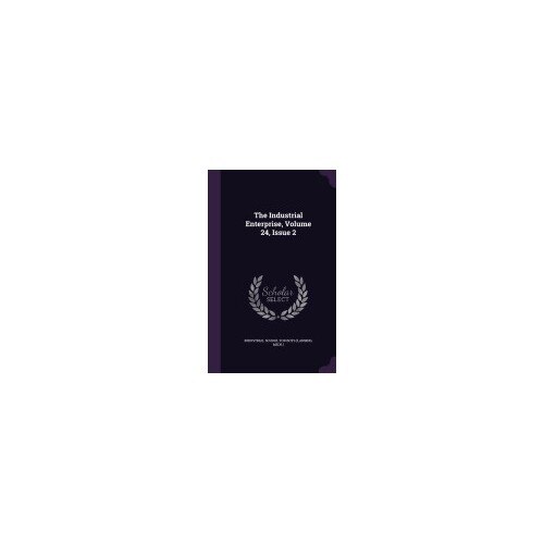 The Industrial Enterprise, Volume 24, Issue 2