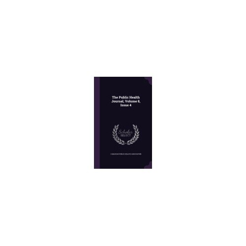 The Public Health Journal, Volume 8, Issue 4