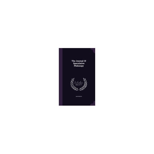The Journal of Speculative Philosopy