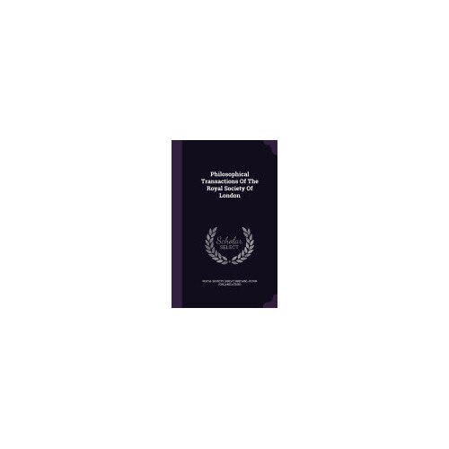 Philosophical Transactions of the Royal Society of London