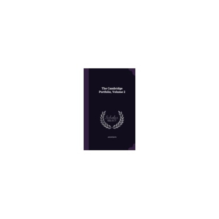 The Cambridge Portfolio, Volume 2