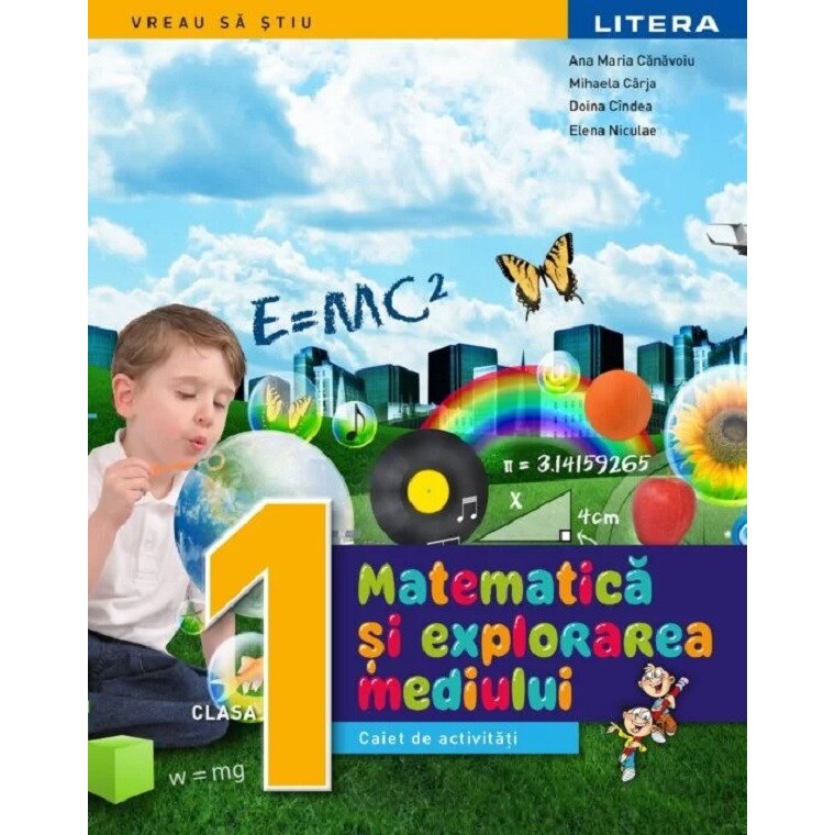 Matematica - Clasa 1 - Caiet De Activitati - Gabriela Barbulescu, Ana-maria Canavoiu, Mihaela Carja, Doina Cindea, Elena Niculae