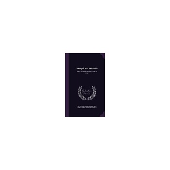 Bengal Ms. Records: Index to Bengal Records, 1794 to 1797 Bengal Ms. Records: Index to Bengal Records, 1794 to 1797