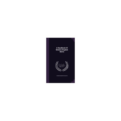 A Handbook of Modern English Metre