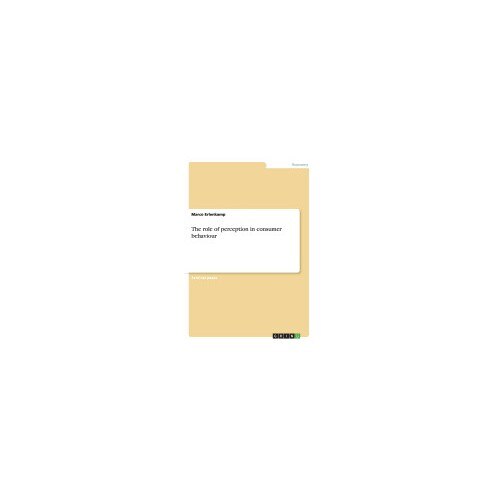 The Role of Perception in Consumer Behaviour