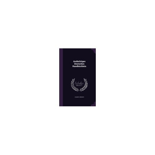 Andachtiges Deutsches Handbuchlein