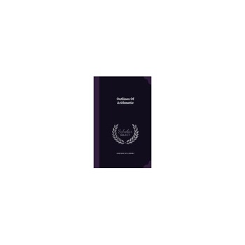 Outlines of Arithmetic Outlines of Arithmetic