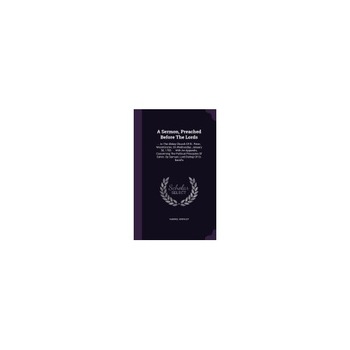 A Sermon, Preached Before the Lords: ... in the Abbey Church of St. Peter, Westminster, on Wednesday, January 30, 1793: ... with an Appendix, Concer A Sermon, Preached Before the Lords: ... in the Abbey Church of St. Peter, Westminster, on Wednesday, January 30, 1793: ... with an Appendix, Concer