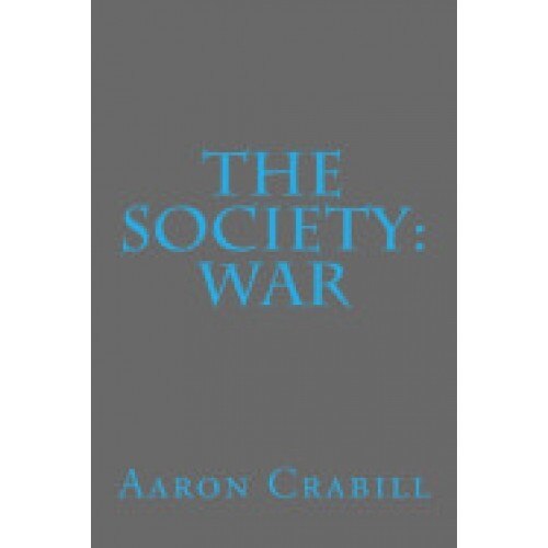 The Society: War