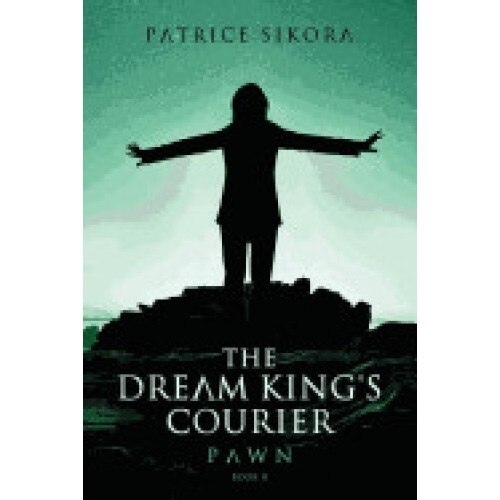 The Dream King's Courier: Pawn