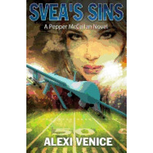 Svea's Sins: A Pepper McCallan Novel (The Pepper McCallan Series Book 2)