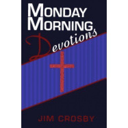 Monday Morning Devotions