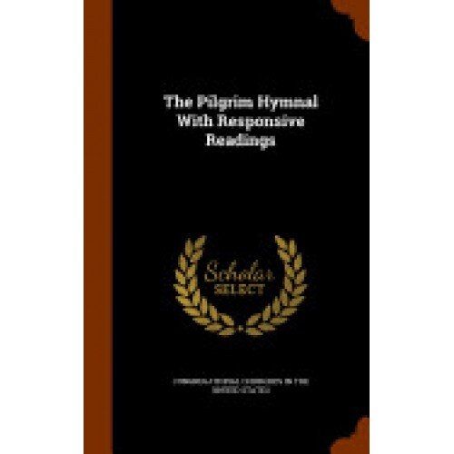 The Pilgrim Hymnal with Responsive Readings