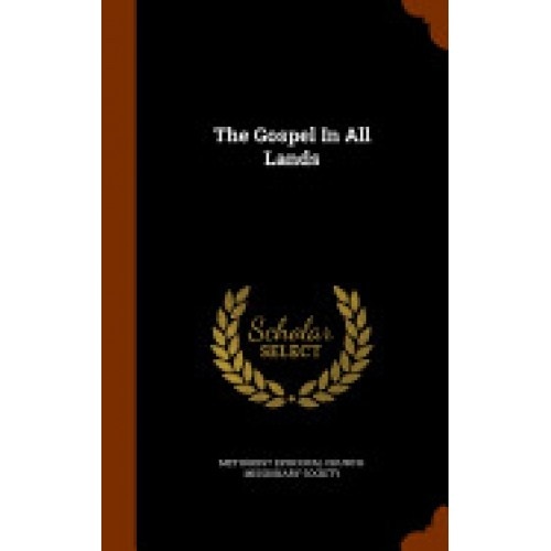 The Gospel in All Lands