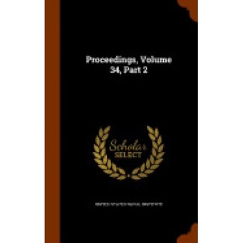 Proceedings, Volume 34, Part 2 Proceedings, Volume 34, Part 2