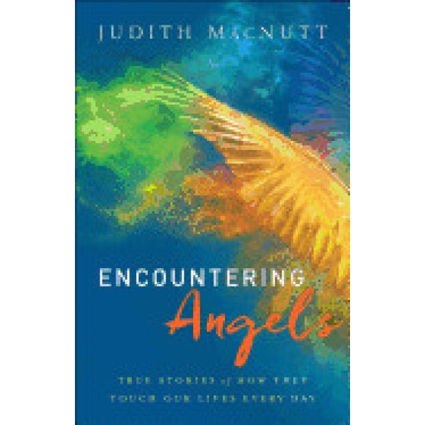 Encountering Angels: True Stories of How They Touch Our Lives Every Day, Judith Macnutt (Author)