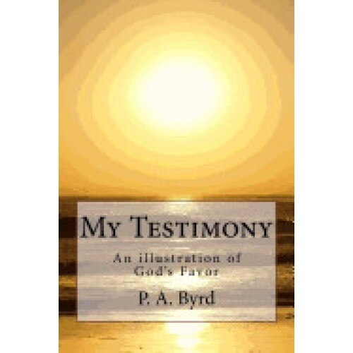 My Testimony: An Illustration of God's Favor